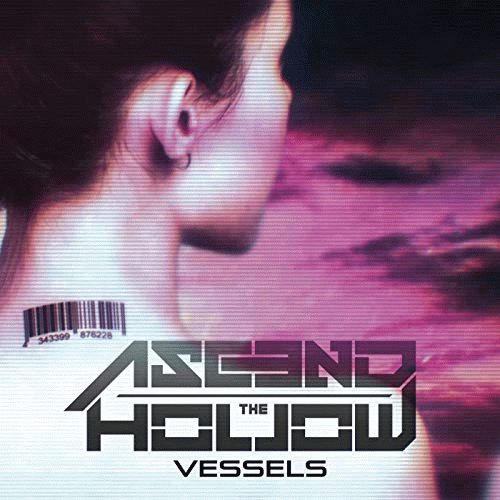 Ascend The Hollow : Vessels